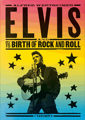 Elvis And The Birth Of Rock And Roll