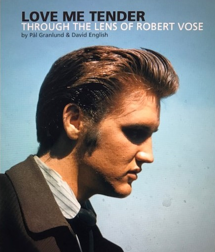 Love Me Tender Through The Lens Of Robert Vose