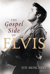 The Gospel Side Of Elvis
