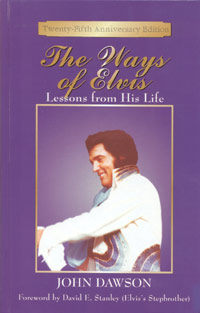 The Ways Of Elvis - Lessons From His Life