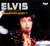 Elvis As Recorded At Boston Garden '71