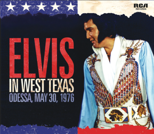 Elvis In West Texas