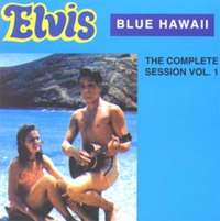 Blue Hawaii - The Complete Session, Volume 1