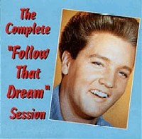 The Complete Follow That Dream Session