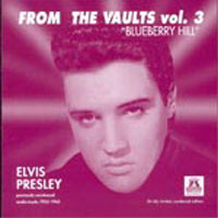 From The Vaults, Volume 3 - Blueberry Hill