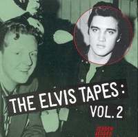 The Elvis Tapes 2