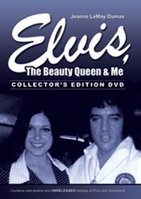 Elvis, The Beauty Queen & Me