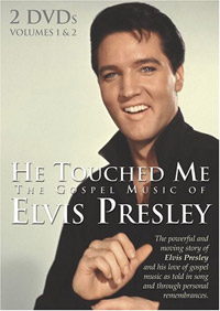 He Touched Me - The Gospel Music Of Elvis Presley