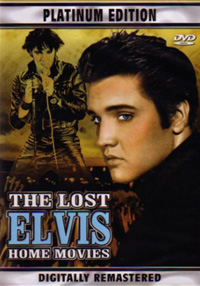 The Lost Elvis Home Movies